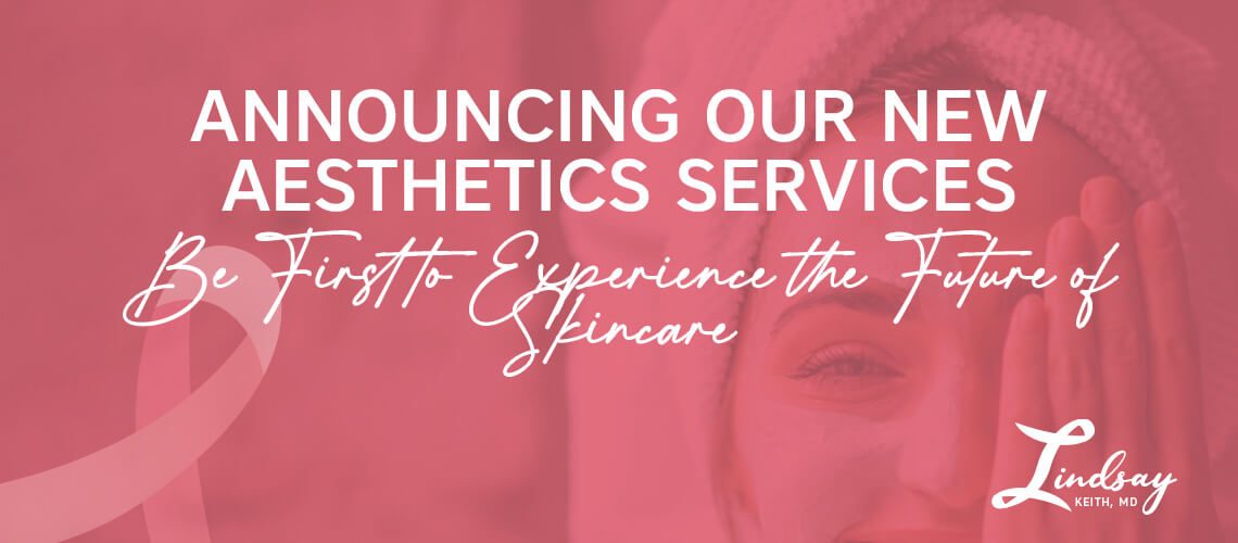 Announcing Our New Aesthetics Services- Be First to Experience the Future of Skincare (1)