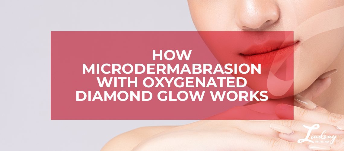 How Microdermabrasion with Oxygenated Diamond Glow Works